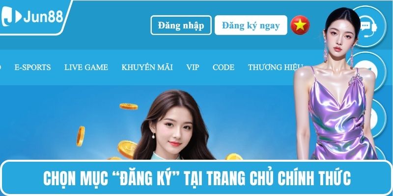 Chọn mục “đăng ký” tại trang chủ chính thức